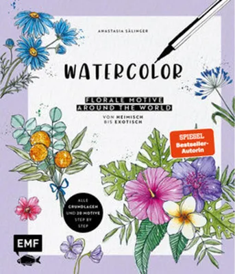 Produktbild von Watercolor - Florale Motive around the world: von heimisch bis exotisch