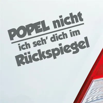 Produktbild von Auto Aufkleber Popel Nicht ich SEH' Dich im Rückspiegel 18x10 cm Grau Sticker Heckscheibenaufkleber