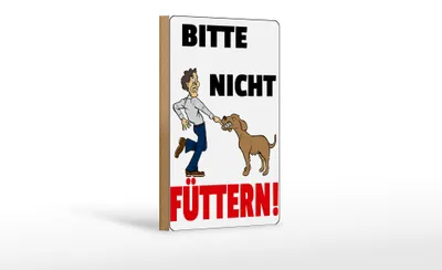 Produktbild von Holzschild Hinweis 12x18 cm Tiere Bitte nicht füttern Hund