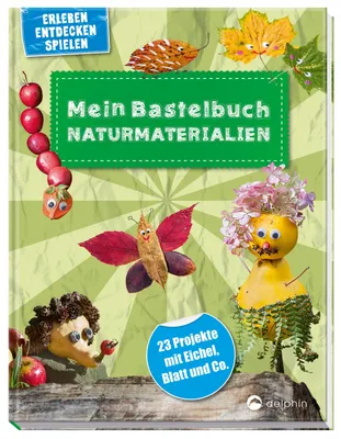 Image de Fischer, A: Mein Bastelbuch Naturmaterialien