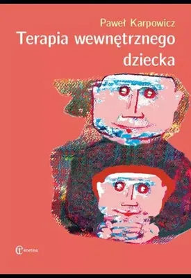 Produktbild von Terapia wewnętrznego dziecka
