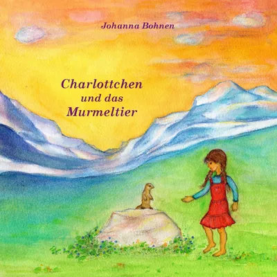 Produktbild von Charlottchen und das Murmeltier