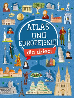 Zdjęcie produktu dla Atlas Unii Europejskiej dla dzieci