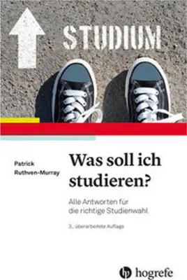 Obrázok produktu pre Buch für Studieninteressierte: Orientierungshilfe zur Studienwahl und Entscheidungsfindung, überarbeitete Auflage