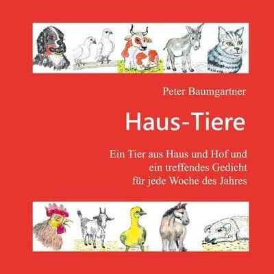 Produktbild von Haus-Tiere - Ein Geschenkbuch für Jung und Alt