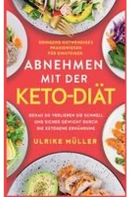 Produktbild von Abnehmen mit der Keto-Diät