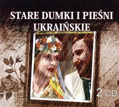 Produktbild von Stare Dumki i Pieśni Ukraińskie (digipack)