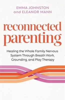 Produktbild von Reconnected Parenting