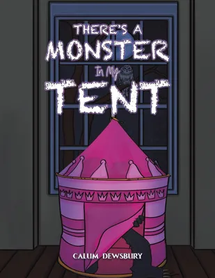 Produktbild von There's a Monster in My Tent