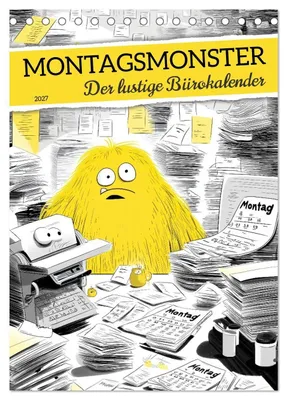 Produktbild von Montagsmonster - der lustige Bürokalender (Tischkalender 2027 DIN A5 hoch), CALVENDO Monatskalender
