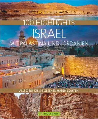 Zdjęcie produktu dla 100 Highlights Israel mit Palästina und Jordanien