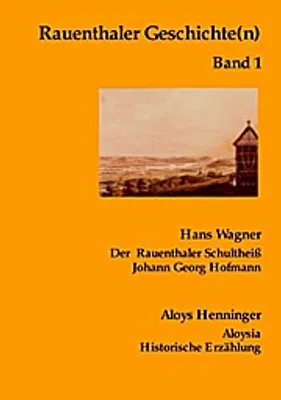 Produktbild von Rauenthaler Geschichte(n) Band 1