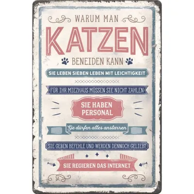 Produktbild von Nostalgic-Art - Blechschild 20 x 30cm - PfotenSchild - Warum man Katzen beneiden kann
