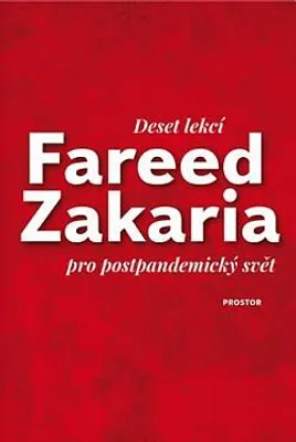 Image de Deset lekcí pro postpandemický svět | Fareed Zakaria
