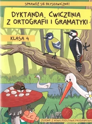 Zdjęcie produktu dla Dyktanda, ćwiczenia z ortografii i gramatyki KL.4
