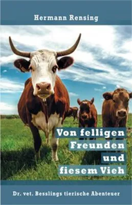 Image de Von felligen Freunden und fiesem Vieh