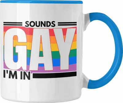 Produktbild von Trendation - LGBT Tasse Geschenk für Schwule Lesben Transgender Sounds Gay Im In Regenbogen Lustige Grafik Regenbogen (Blau)