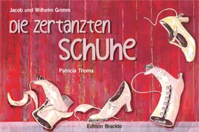 Produktbild von Die zertanzten Schuhe