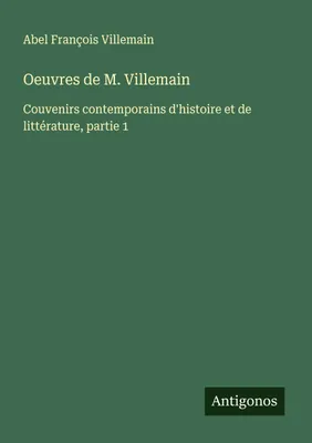 Produktbild von Oeuvres de M. Villemain
