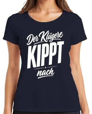 Produktbild von Der Klügere KIPPT nach Lustig Saufen Party Statement Sarkasmus JGA Damen T-Shirt, Navy, XXL