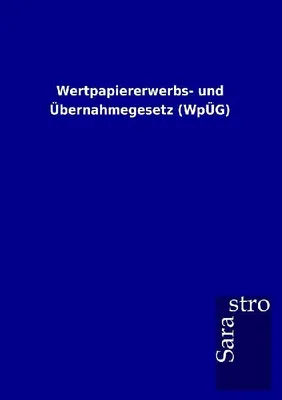 Produktbild von Wertpapiererwerbs- und Übernahmegesetz (WpÜG)