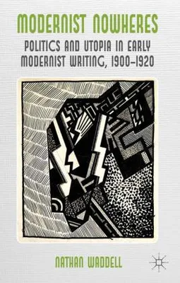 Obrázok produktu pre Modernist Nowheres