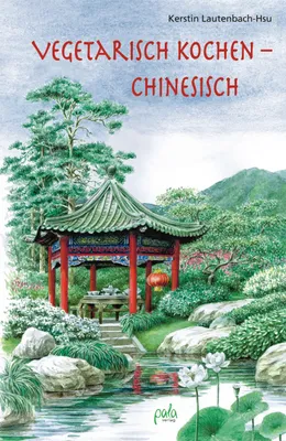Produktbild von Vegetarisch kochen - chinesisch