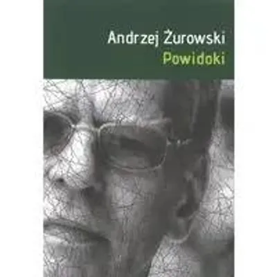 Zdjęcie produktu dla Powidoki - Andrzej Żurowski