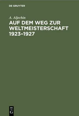 Produktbild von Auf dem Weg zur Weltmeisterschaft 1923-1927