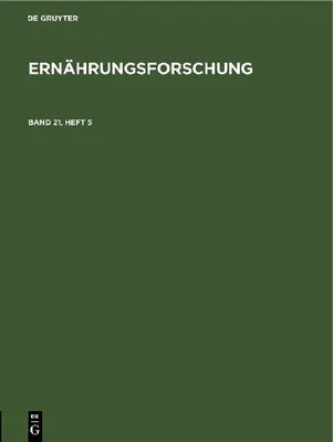 Produktbild von Ernährungsforschung. Band 21, Heft 5