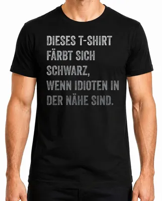 Produktbild von Wird schwarz wenn Idioten nah lustiges Geschenk humorvoll cool Herren T-Shirt, Schwarz, XXL