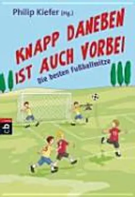 Immagine prodotto di Knapp daneben ist auch vorbei