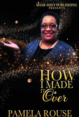 Produktbild von How I Made It Over