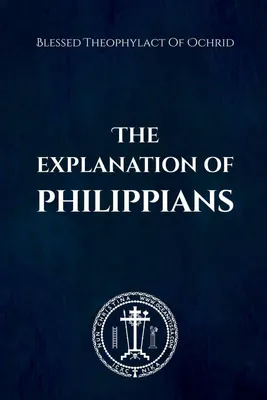 Produktbild von The Explanation of Philippians