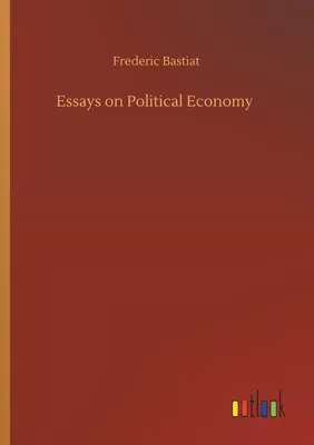 Produktbild von Essays on Political Economy