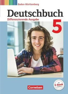 Produktbild von Deutschbuch Band 5: 9. Schuljahr - Differenzierende Ausgabe Baden-Württemberg - Schülerbuch