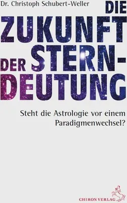 Produktbild von Die Zukunft der Sterndeutung