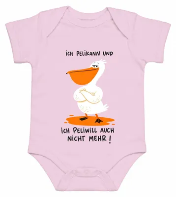 Productafbeelding van Ik ben het zat met "Pelikann" en "Peliwill". Sarcastische opmerking. Kledingstuk voor baby, body, roze, maat 3/6