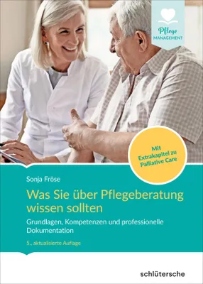 Produktbild von Was Sie über Pflegeberatung wissen sollten