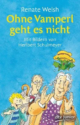 Produktbild von Ohne Vamperl geht es nicht