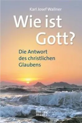 Produktbild von Wie ist Gott?