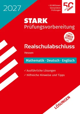 Produktbild von STARK Lösungen zu Mathematik, Deutsch, Englisch - Realschulabschluss 2027 Hessen - Prüfungsvorbereitung