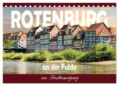 Produktbild von Rotenburg an der Fulda, ein Stadtrundgang (Tischkalender 2027 DIN A5 quer), CALVENDO Monatskalender