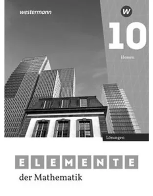 Produktbild von Elemente der Mathematik SI - Lösungen 10. Für Gymnasien in Hessen