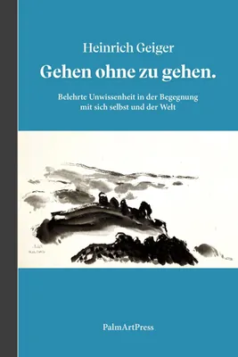 Produktbild von Gehen ohne zu gehen