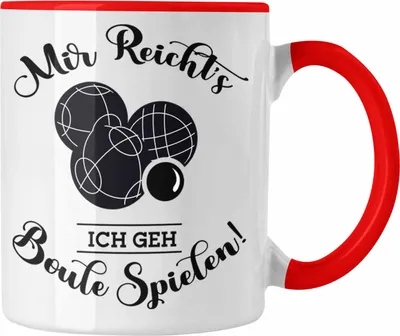 Produktbild von Trendation - Boule Tasse Geschenk Boule-Spieler Geschenkidee Spruch Mir Reichts Ich Geh Boule Spielen (Rot)