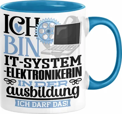 Produktbild von IT-Systemelektronikerin Ausbildung Start Geschenk Tasse Ich Bin IT-Systemelektronikerin In Der Ausbildung Ich Darf Das Kaffee-Becher Geschenkidee (Blau)