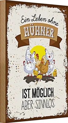 Produktbild von Holzschild Spruch Leben ohne Hühner sinnlos 20x30cm