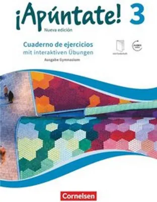 Produktbild von ¡Apúntate! Band 3 - Gymnasium. Cuaderno de ejercicios mit interaktiven Übungen auf scook.de