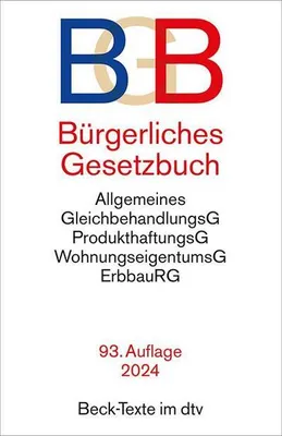 Produktbild von Bürgerliches Gesetzbuch: mit Allgemeinem Gleichbehandlungsgesetz, Produkthaftungsgesetz, Wohnungseigentumsgesetz, Beurkundungsgesetz und Erbbaurechtsgesetz (Beck-Texte im dtv)